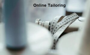 Online Tailoring