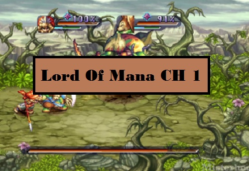 Lord Of Mana CH 1